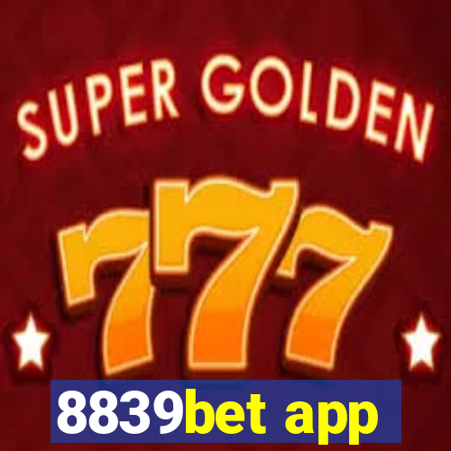 8839bet app